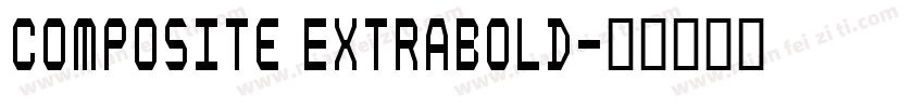 Composite ExtraBold字体转换